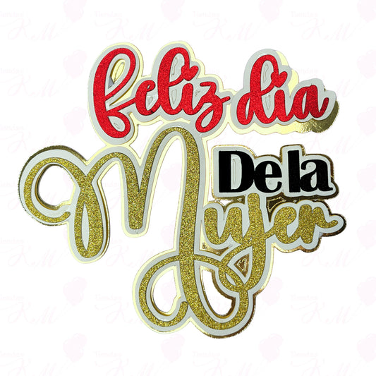 Topper feliz dia de la mujer