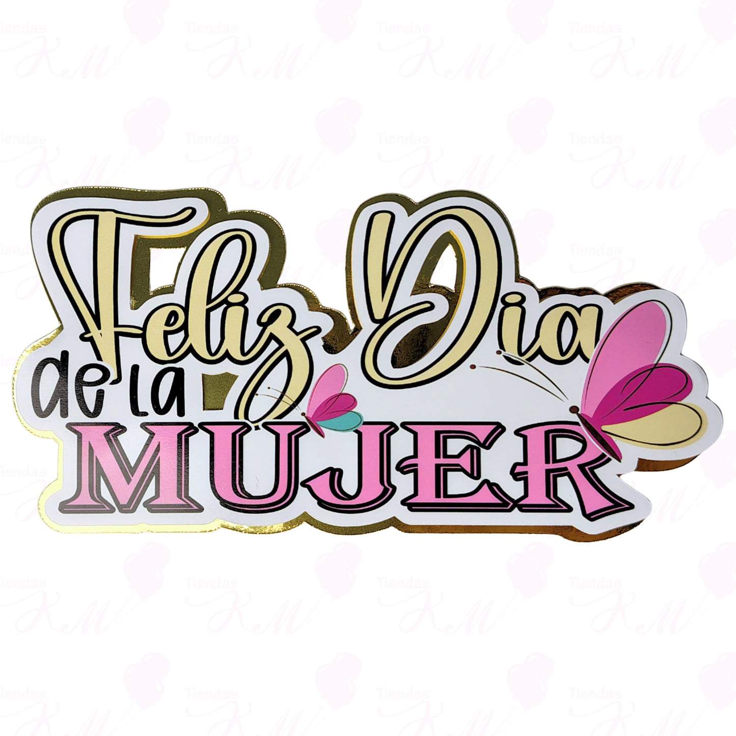 Topper feliz dia de la mujer